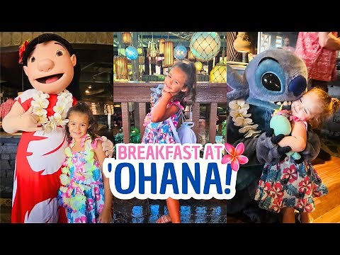 Breakfast at 'OHANA with Lilo and Stitch!