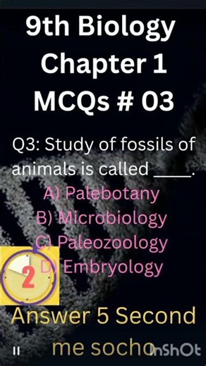 9th Biology Ch 1 MCQ #03 | Study of fossils is called? #shorts