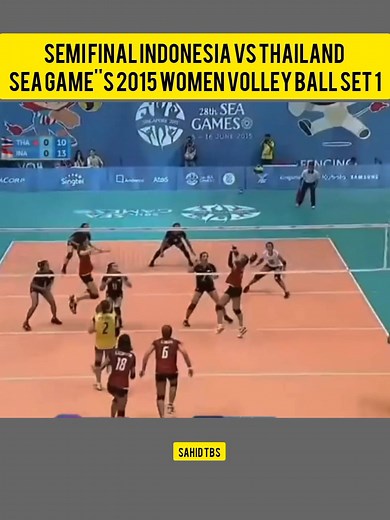 Semi Final INDONESIA VS THAILAND Sea Games 2015 Women Volley Ball. #volleyballplayer #Seagames2015 | Sahid Tbs