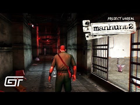 Manhunt 2 Remastered 2023 | Project Unreal | Awakening Mission (Free)