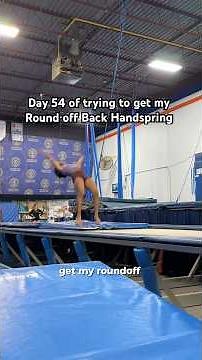 DAY 54 of Trying to get my ROUND OFF BACK HANDSPRING !!! #backhandspring #roundoffbackhandspring