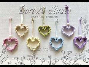 DIY Macrame Heart Keychain tutorial | Heart ornaments ❤️ Doré26 Studio