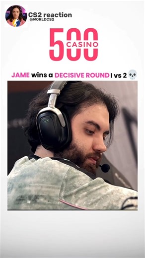 CS2 reaction on Instagram: "Jame wins a decisive round 1vs2💀"
