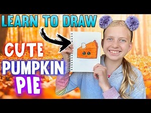 Draw a Cute Pumpkin Pie || Art with Alyssa