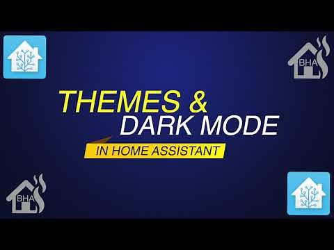Themes & Dark Mode in Home Assistant!!
