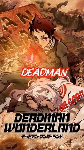 Deadman Wonderland Was Ahead of Its Time 😭