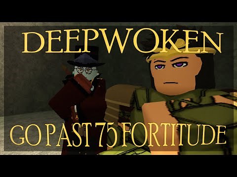 Deepwoken - How to Get Past 75 Fortitude