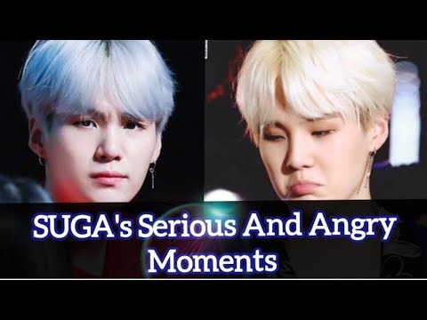 Suga's Serious And Angry Moments