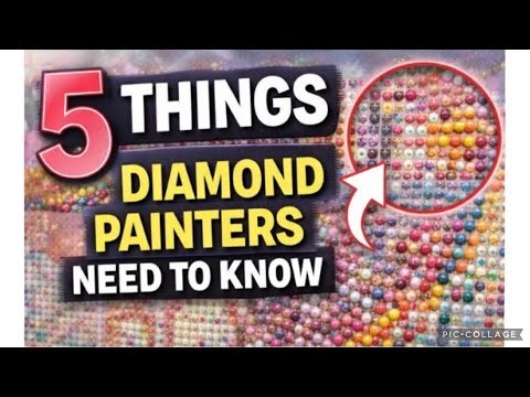 5 things you NEED to know before diving into diamond painting-#diamondart #beginners