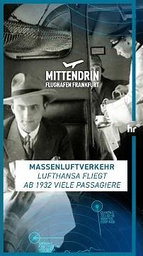 The beginnings of mass air travel | Right in the middle - Frankfurt Airport
