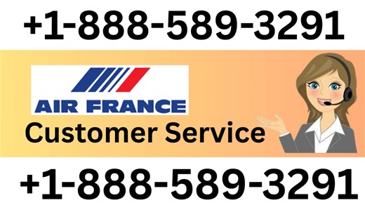 Official Air France Airlines ® Customer Service: How to Contact Air France Airlines ® | 24/7 Live Help & Support