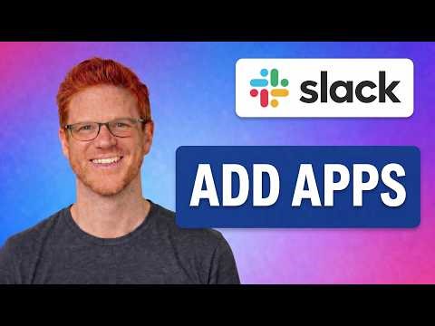 How To Add Apps To Slack [QUICK TUTORIAL]