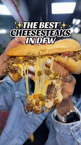 Best Cheesesteaks in DFW: 5 Must-Try Spots