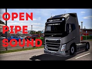 ETS2 - Volvo FH16 Open Pipe Sound MOD 1.45