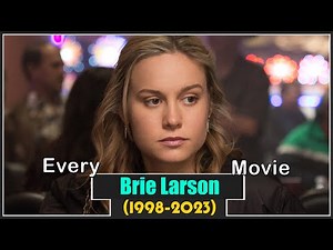 Brie Larson Movies (1998-2023)