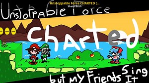 Unstoppable Force CHARTED (part-1) cover Mod for Friday Night Funkin' | FNF Mods