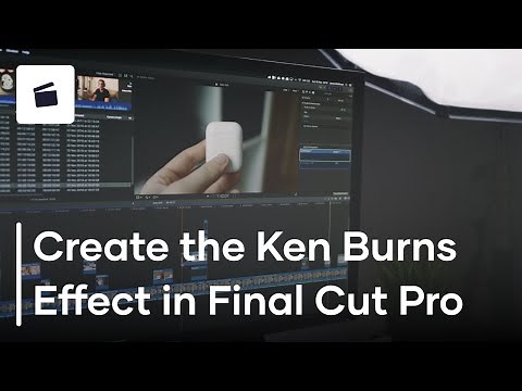 How To Create The Ken Burns Effect In Final Cut Pro X
