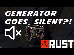 RUST TUTORIAL + TIPS: SILENT GENERATOR WORK-AROUND