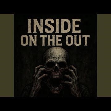 Inside On The Out