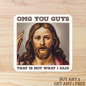 OMG You Guys That is Not What I Said: Waterproof Vinyl Sticker - Etsy