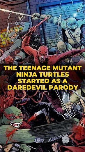 The TEENAGE MUTANT NINJA TURTLES Started as a DAREDEVIL Parody