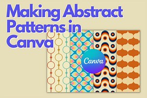 Online How to Make Abstract Patterns in Canva Course · Creative Fabrica