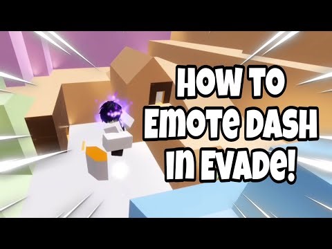 How To EMOTE DASH Like a PRO in EVADE! (PC)