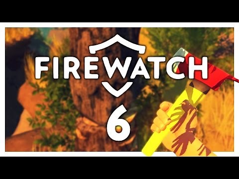 Let’s Play Firewatch Gameplay [Blind] Part 6 - Camp Arapahoe [Playthrough/Walkthrough]
