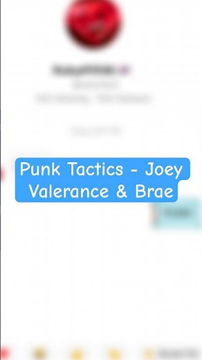 Punk Tactics - Joey Valerance & Brae #music #lyrics #animation #fyp #commentlyrics