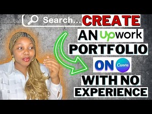 How To Create An Upwork Portfolio On Canva With No Experience: Portfolio Tutorial For Beginners 2024