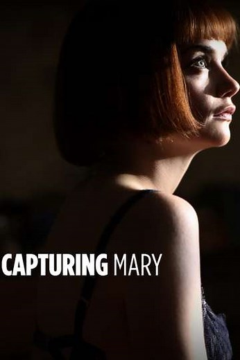 Capturing Mary - Movie