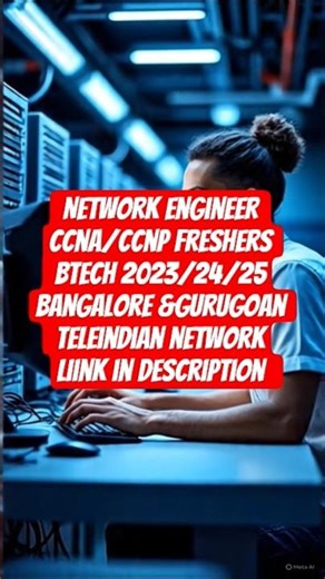 Network Engineer Fresher Jobs 2025 | CCNA / CCNP Bangalore & Gurgaon