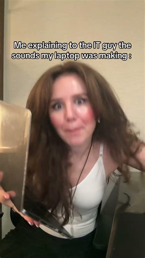 Me explaining the IT guy the sounds my laptop was making