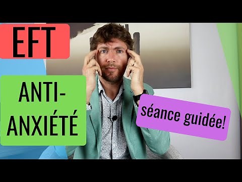 GUIDED EFT SESSION FOR ANXIETY
