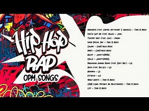 (Official Non-Stop) Hip Hop Rap OPM Songs