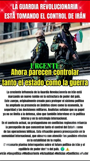La Guardia Revolucionaria está tomando el control de IránAhora parecen controlar tanto el estado