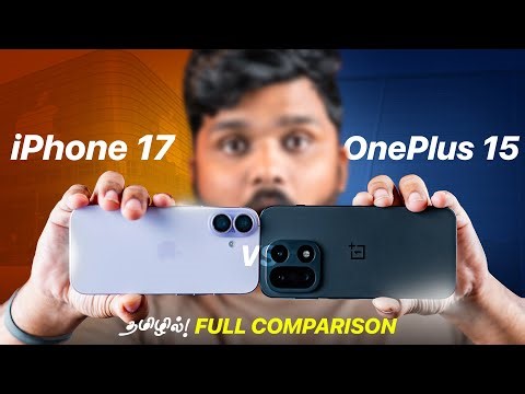 Shocking Results🤯! - iPhone 17 Vs OnePlus 15 Full in Depth Comparison in Tamil!