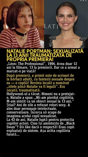 NATALIE PORTMAN: SEXUALIZATĂ LA 13 ANI! TRAUMATIZATĂ DE PROPRIA PREMIERĂ!