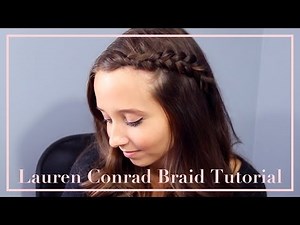 Lauren Conrad Hair Braid Tutorial! - Ali Brustofski