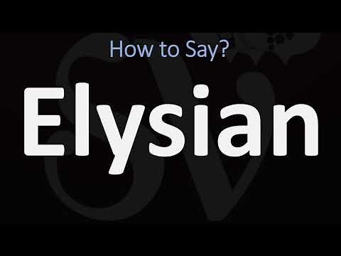 How to Pronounce Elysian? (CORRECTLY)