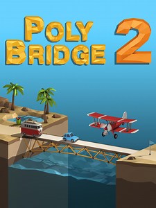Poly Bridge 2 (2020) | Price, Review, System Requirements, Download