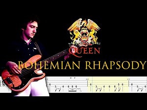 Queen - Bohemian Rhapsody (Bass Line + Tabs + Notation) By John Deacon