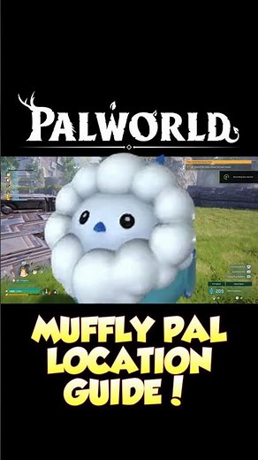 PALWORLD - MUFFLY PAL LOCATION GUIDE! #palworld #pocketpair #guide
