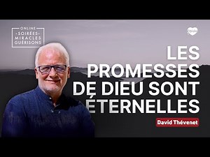 Les promesses de Dieu sont éternelles - David Thévenet