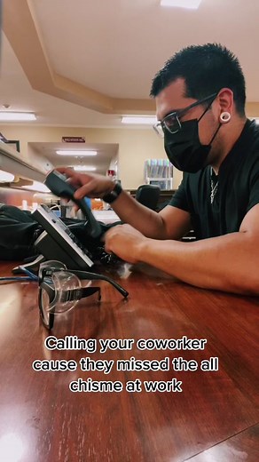 Workplace Comedy: Calling My Co-Worker for the Latest Chisme