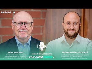 EP 16 : behind ICS / OT security with Mike Holcomb