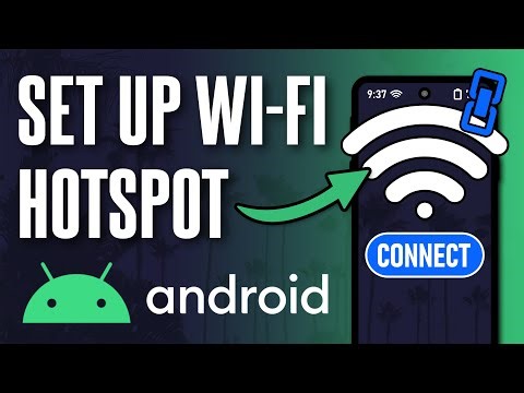 How to Set Up WiFi Hotspot on Android Phone (Updated)