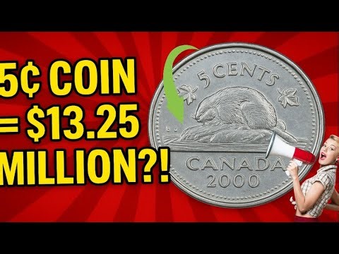2000 Canadian 5 Cent Worth $13.25 Million!? Ultra Rare Nickel You Must Check NOW!