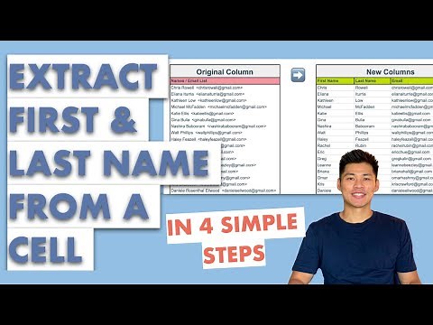 Extract First and Last Name from a Single Cell into Different Columns in Google Sheets - 4 Steps