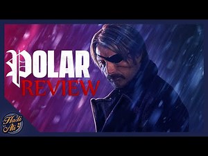 Polar (2019) - Movie Review (Spoiler Free)